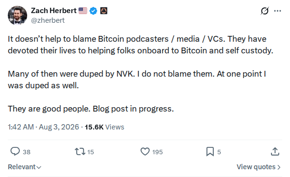Captured screenshot: Zach Herbert urges not to blame Bitcoin podcasters, media and VCs duped by NVK